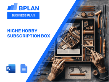 Niche Hobby Subscription Box Business Plan