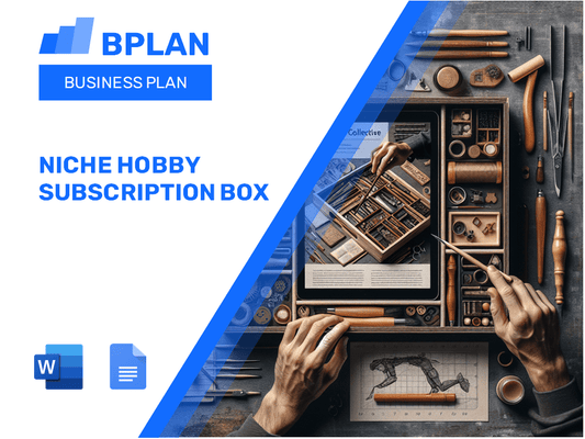 Niche Hobby Subscription Box Business Plan