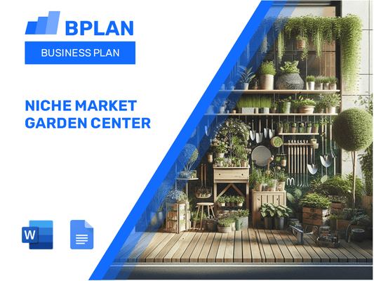 Niche Market Garden Center Business Plan