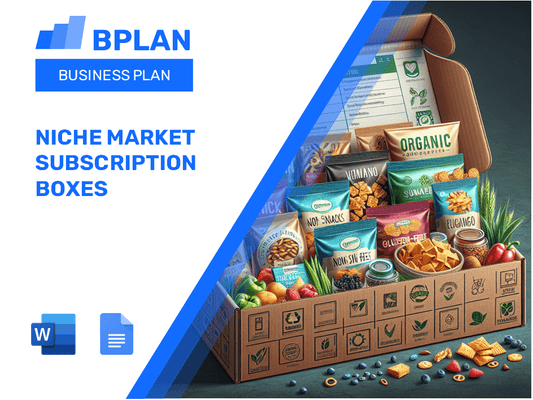 Niche Market Subscription Boxes Business Plan