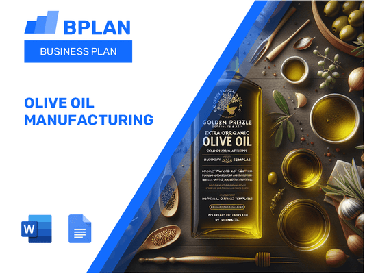 Olive Oil Manufacturing Business Plan