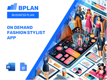 On Demand Fashion Stylist App Business Plan