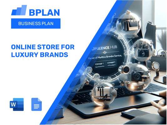 Online Store for Luxury Brands Business Plan