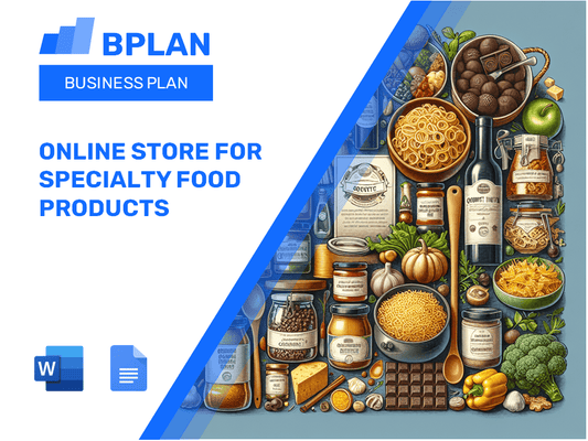 Online Store for Specialty Food Products Business Plan