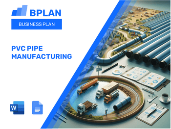PVC Pipe Manufacturing Business Plan