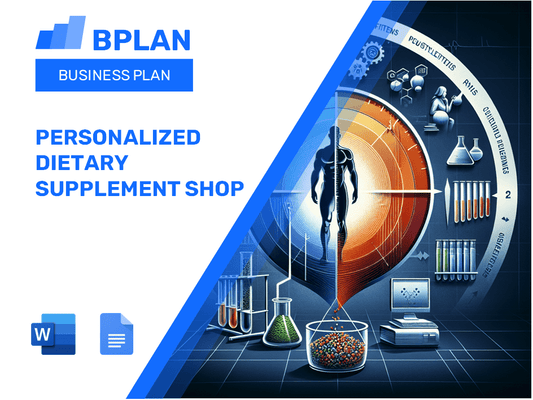 Personalized Dietary Supplement Shop Business Plan