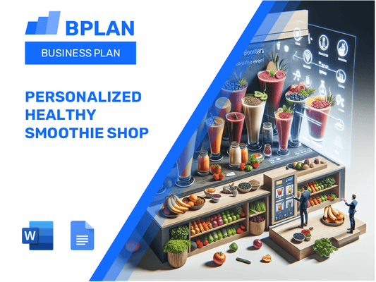 Personalized Healthy Smoothie Shop Business Plan