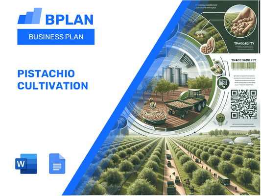 Pistachio Cultivation Business Plan