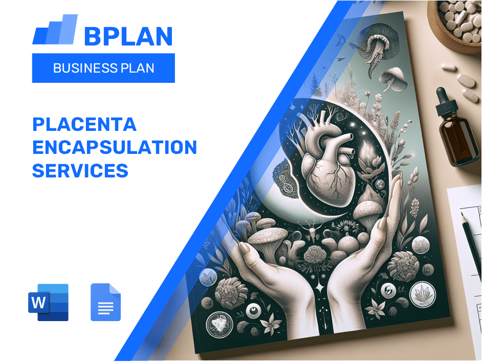 Placenta Encapsulation Services Business Plan