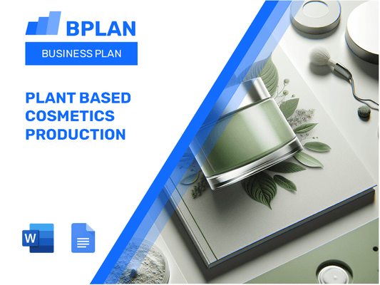 Plant Based Cosmetics Production Business Plan