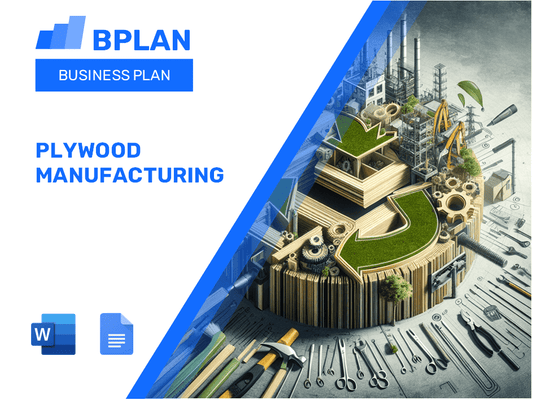 Plywood Manufacturing Business Plan