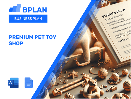 Premium Pet Toy Shop Business Plan