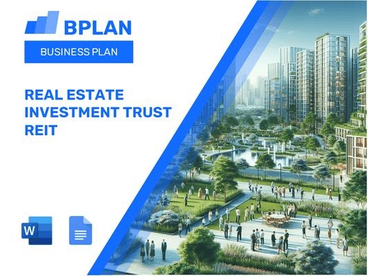Real Estate Investment Trust REIT Business Plan
