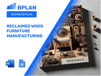 Reclaimed Wood Furniture Manufacturing Business Plan