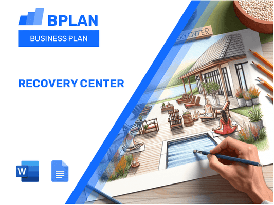 Recovery Center Business Plan