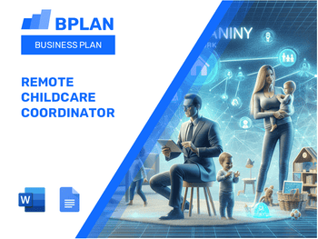 Remote Childcare Coordinator Business Plan