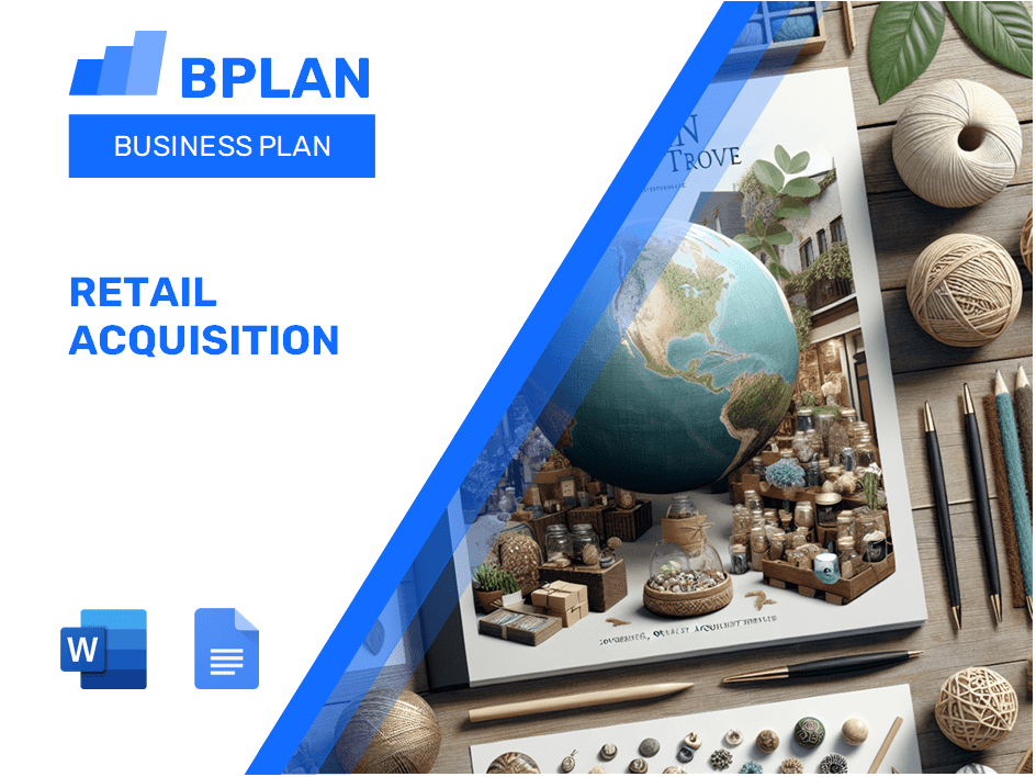 Retail Acquisition Business Plan