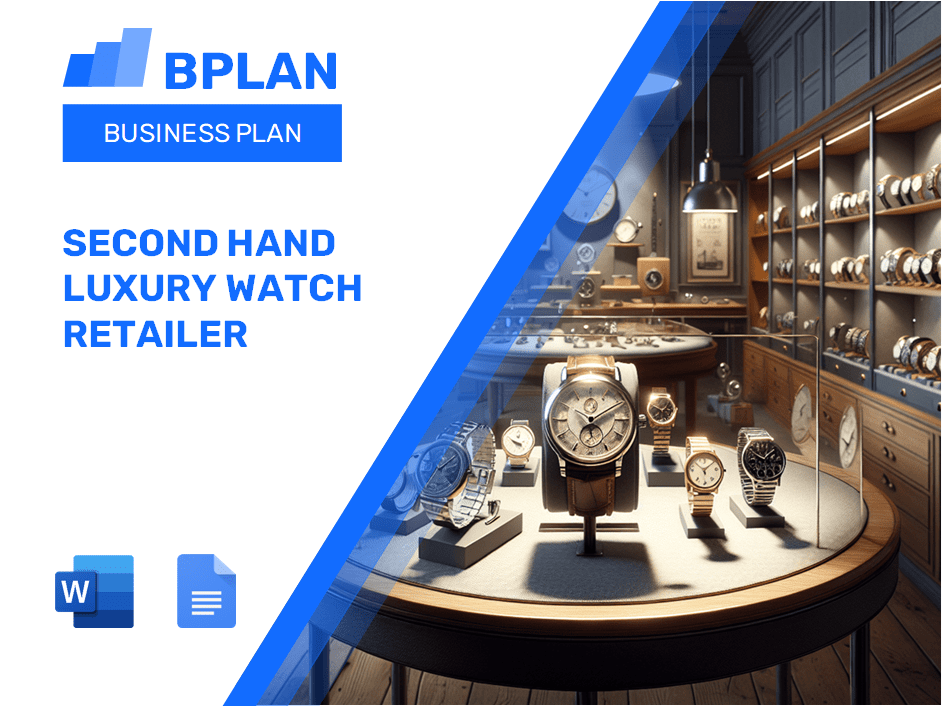 Second Hand Luxury Watch Retailer Business Plan