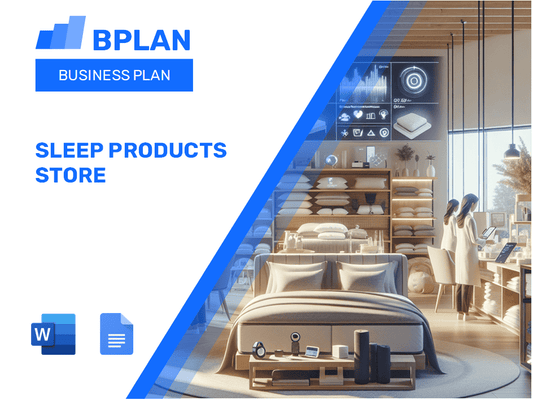 Sleep Products Store Business Plan