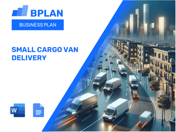Small Cargo Van Delivery Business Plan