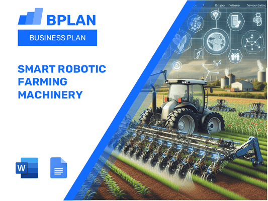 Smart Robotic Farming Machinery Business Plan