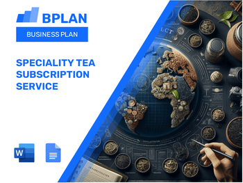Speciality Tea Subscription Service Business Plan