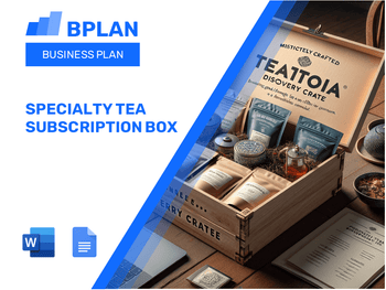 Specialty Tea Subscription Box Business Plan