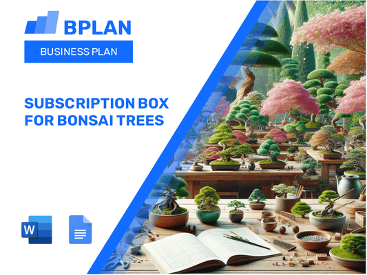 Subscription Box For Bonsai Trees Business Plan