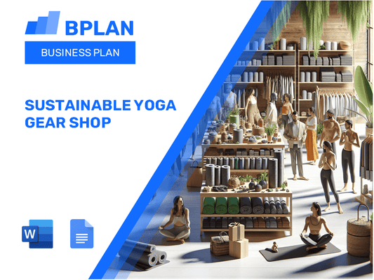 Sustainable Yoga Gear Shop Business Plan