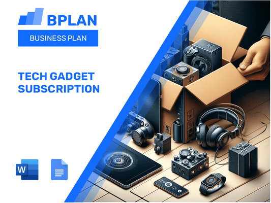 Tech Gadget Subscription Business Plan