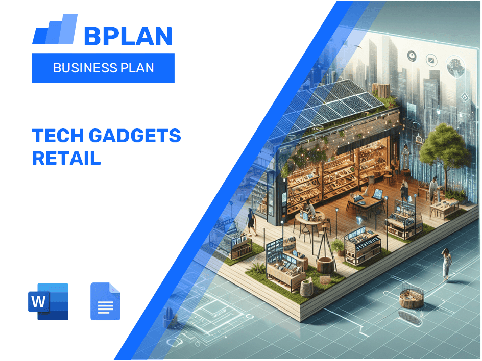 Tech Gadgets Retail Business Plan