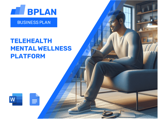 Telehealth Mental Wellness Platform Business Plan