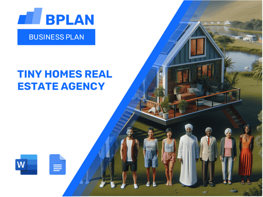 Tiny Homes Real Estate Agency Business Plan