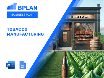 Tobacco Manufacturing Business Plan