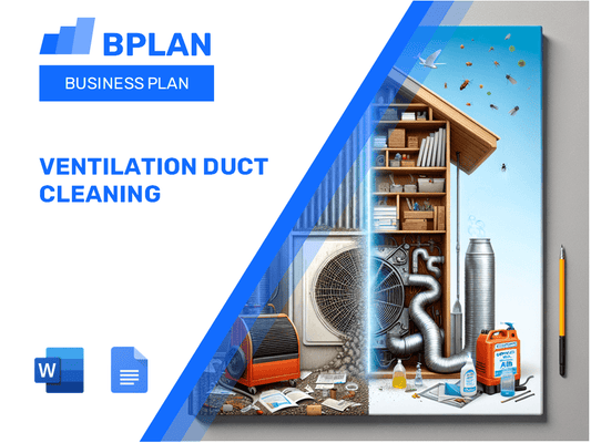 Ventilation Duct Cleaning Business Plan