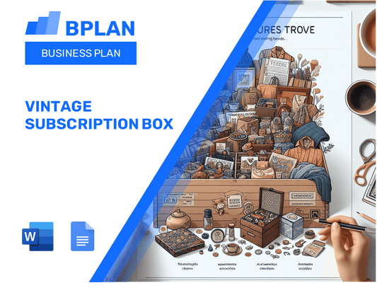 Vintage Subscription Box Business Plan