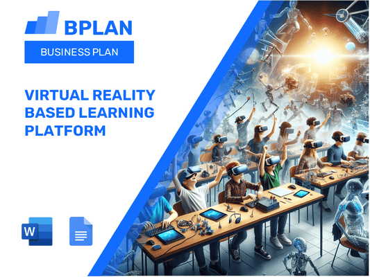 Virtual Reality Based Learning Platform Business Plan