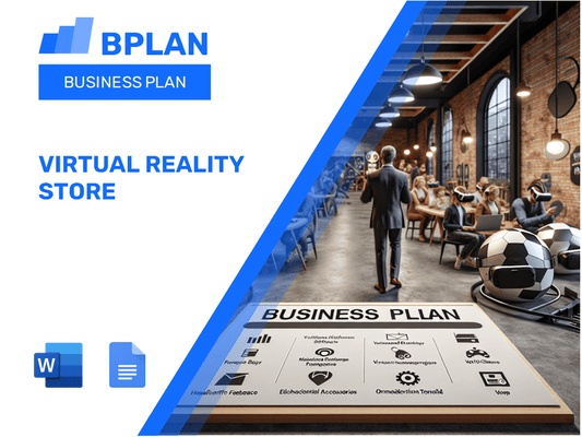 Virtual Reality Store Business Plan