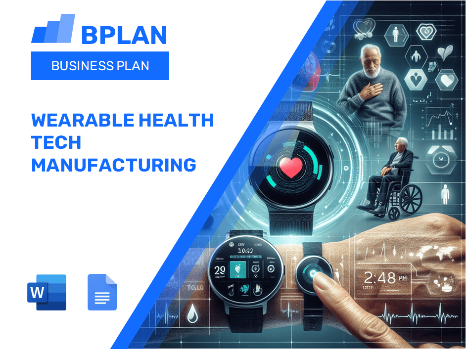 Wearable Health Tech Manufacturing Business Plan