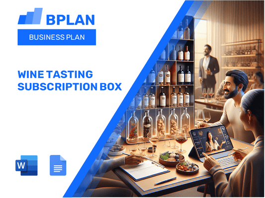 Wine Tasting Subscription Box Business Plan